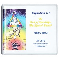 Exposition III: The Keys of Enoch® and The Holy Scriptures